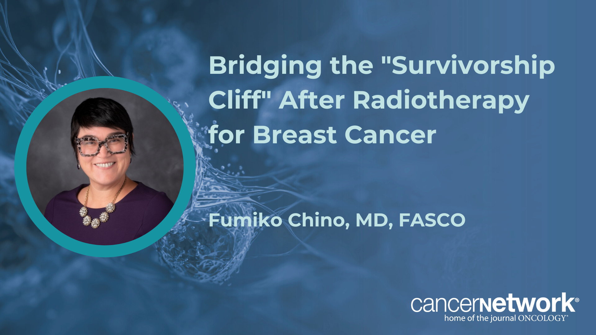 <![CDATA[Bridging the "Survivorship Cliff" After Radiotherapy for Breast Cancer]]>