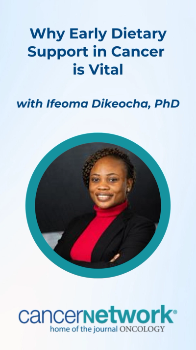 Why Early Dietary Support in Cancer is Vital