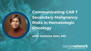At SOHO 2026, Jasmine Zain, MD, discussed communicating the FDA’s boxed warning for secondary malignancies post–CAR T-cell therapy to patients.