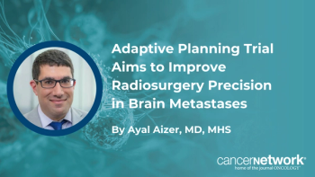 Ayal Aizer, MD, MHS, describes an adaptive planning trial using synthetic CT to improve same-day treatment accuracy for anatomically unstable brain metastases.