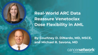 Real-World ARC Data Reassure Venetoclax Dose Flexibility in AML