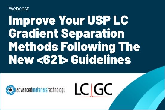 Improve Your USP LC Gradient Separation Methods Following The New ...