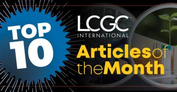 Top 10 LCGC International Articles for the Month - February 2025