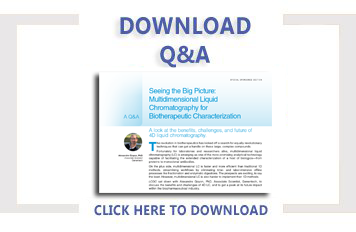 Multi-Dimensional LC For Biotherapeutic Characterization