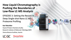 EP. 3 Setting the Record in Deep Single-shot nanoLC-MS Proteome Profiling