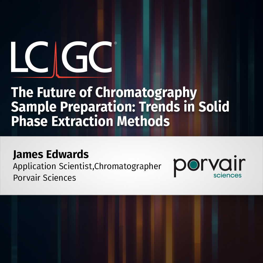 The Future of Chromatography Sample Preparation Trends in Solid phase
