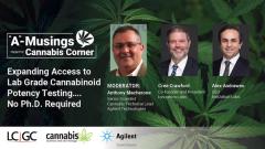 EP. 2 Expanding Access to Lab-Grade Cannabinoid Potency Testing … No Ph.D. Required