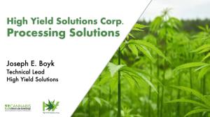 High Yield Solutions Corp. Processing Solutions