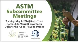 Cannabis Science Conference Spring 2024: Darwin Millard Previews ASTM International Meetings