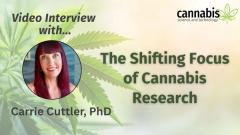The Shifting Focus of Cannabis Research: Interview with Carrie Cuttler, PhD