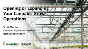 Opening or Expanding Your Cannabis Grow Operations