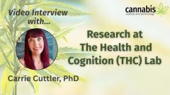 Research at The Health and Congition (THC) Lab: Interview with Carrie Cuttler, PhD