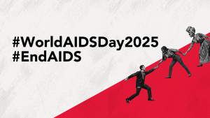 World AIDS Day 2025: Global Setbacks and New Strategies to Sustain Progress Toward 2030 HIV Targets