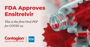FDA Approves Ensitrelvir as First Oral Post-Exposure Prevention Option for COVID-19