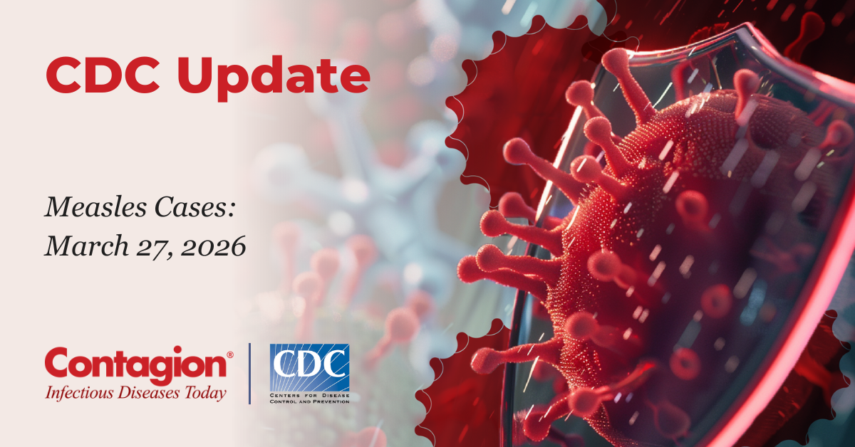 <![CDATA[Measles Update: March 27, 2026 ]]>
