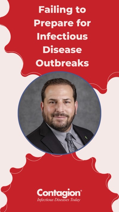 Failing to Prepare for Infectious Disease Outbreaks