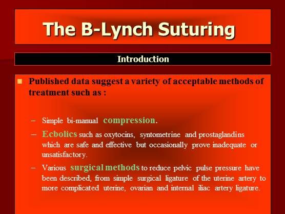 The B-Lynch Suturing
