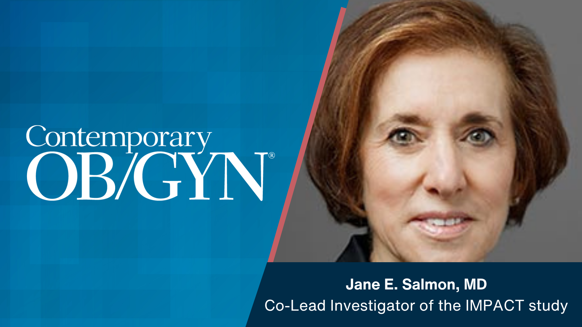 Jane E. Salmon, MD, on the IMPACT trial of certolizumab pegol for adverse pregnancy outcomes in APS
