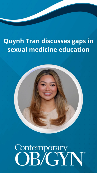 Quynh Tran discusses gaps in sexual medicine education