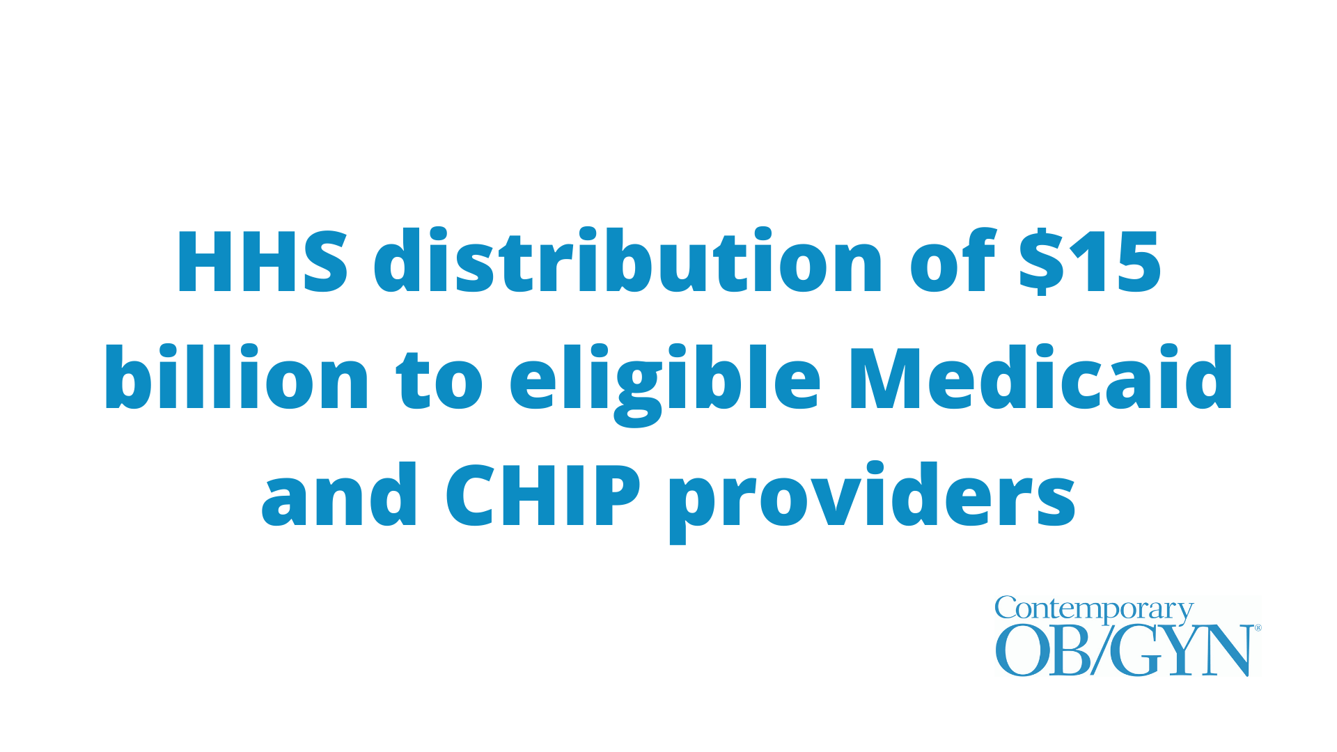 Medicaid and CHIP providers: How to access the Provider Relief Fund