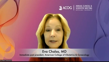 What to watch for at ACOG 2022, according to past president Eva Chalas, MD