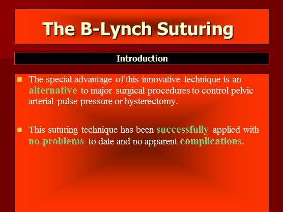 The B-Lynch Suturing