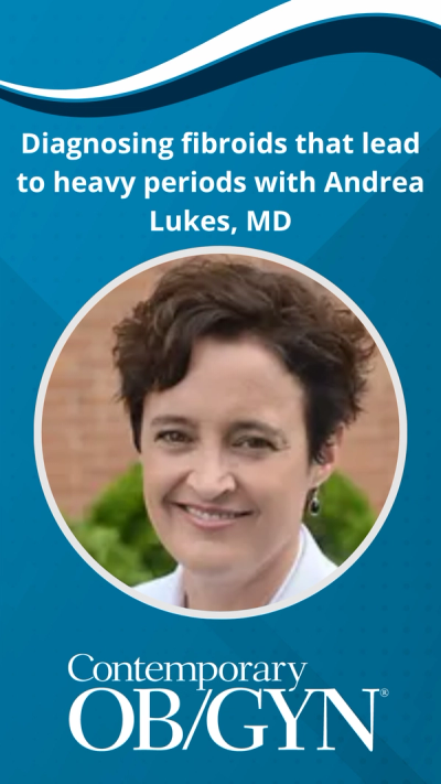 Diagnosing fibroids that lead to heavy periods with Andrea Lukes, MD
