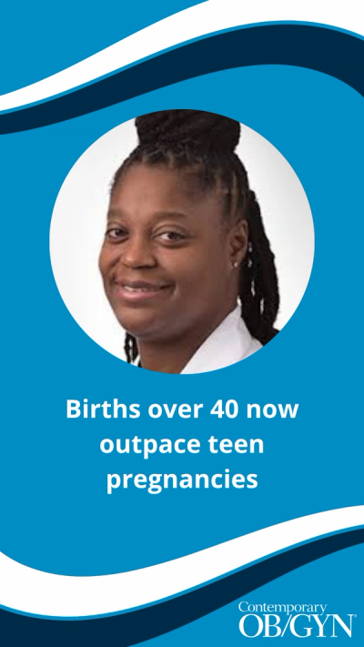 Births over 40 now outpace teen pregnancies