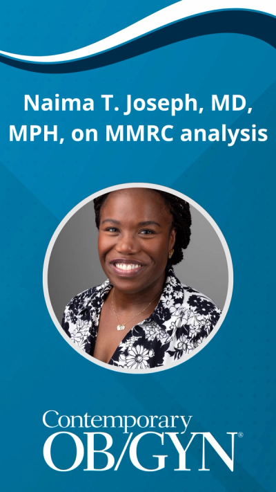 Naima T. Joseph, MD, MPH, on MMRC analysis
