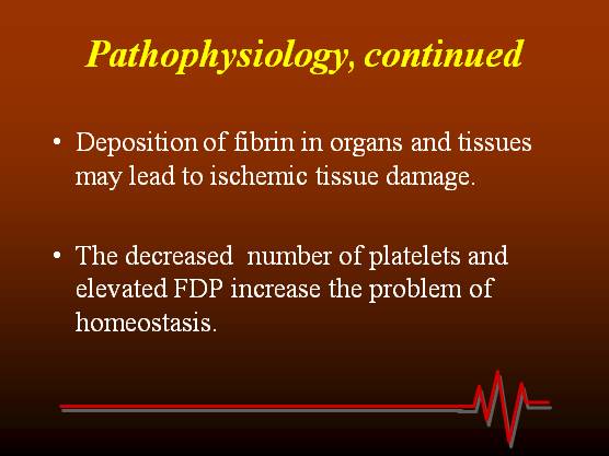 Disseminated Intravascular Coagulation