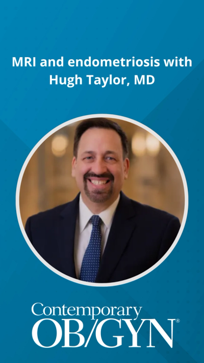 MRI and endometriosis with Hugh Taylor, MD
