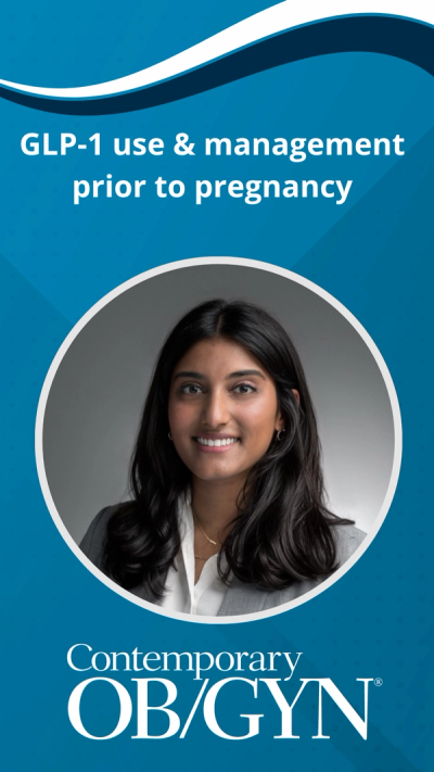 GLP-1 use & management prior to pregnancy, with Nishita Pondugula, MD, MS