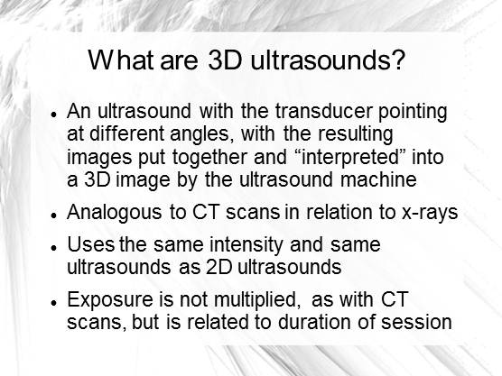 The Emerging Practice Of 3D Ultrasound Benefits And Risks Of 3D/4D ...