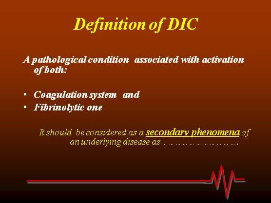 disseminated intravascular coagulation clotting cascade