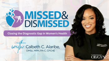 Contemporary OB/GYN to launch 'Missed & Dismissed' podcast hosted by Calbeth C. Alaribe, DMSc, MPH, PA-C, CPCHE