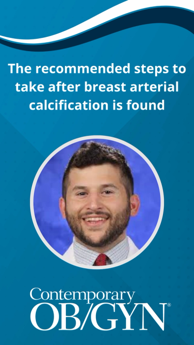 The recommended steps to take after breast arterial calcification is found