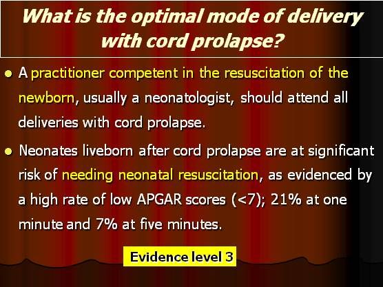 Management Of Umbilical Cord Prolapse
