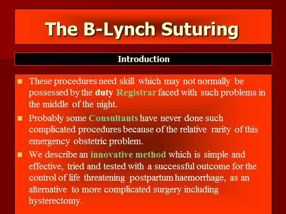 The B-Lynch Suturing