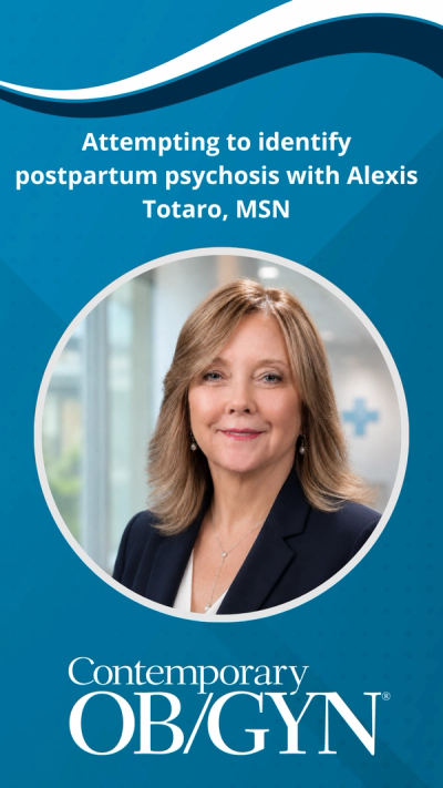 Attempting to identify postpartum psychosis with Alexis Totaro, MSN