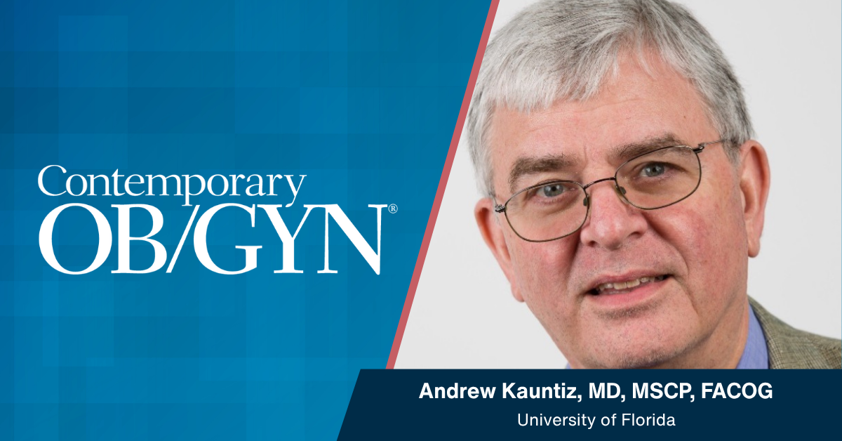 Helping perimenopausal women make informed contraceptive choices, with Andrew Kaunitz, MD | Image credit: Contemporary OB/GYN