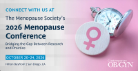 TMS 2026: HSDD biopsychosocial approach, night sweats red flags, misread WHI data | Image credit: Contemporary OB/GYN