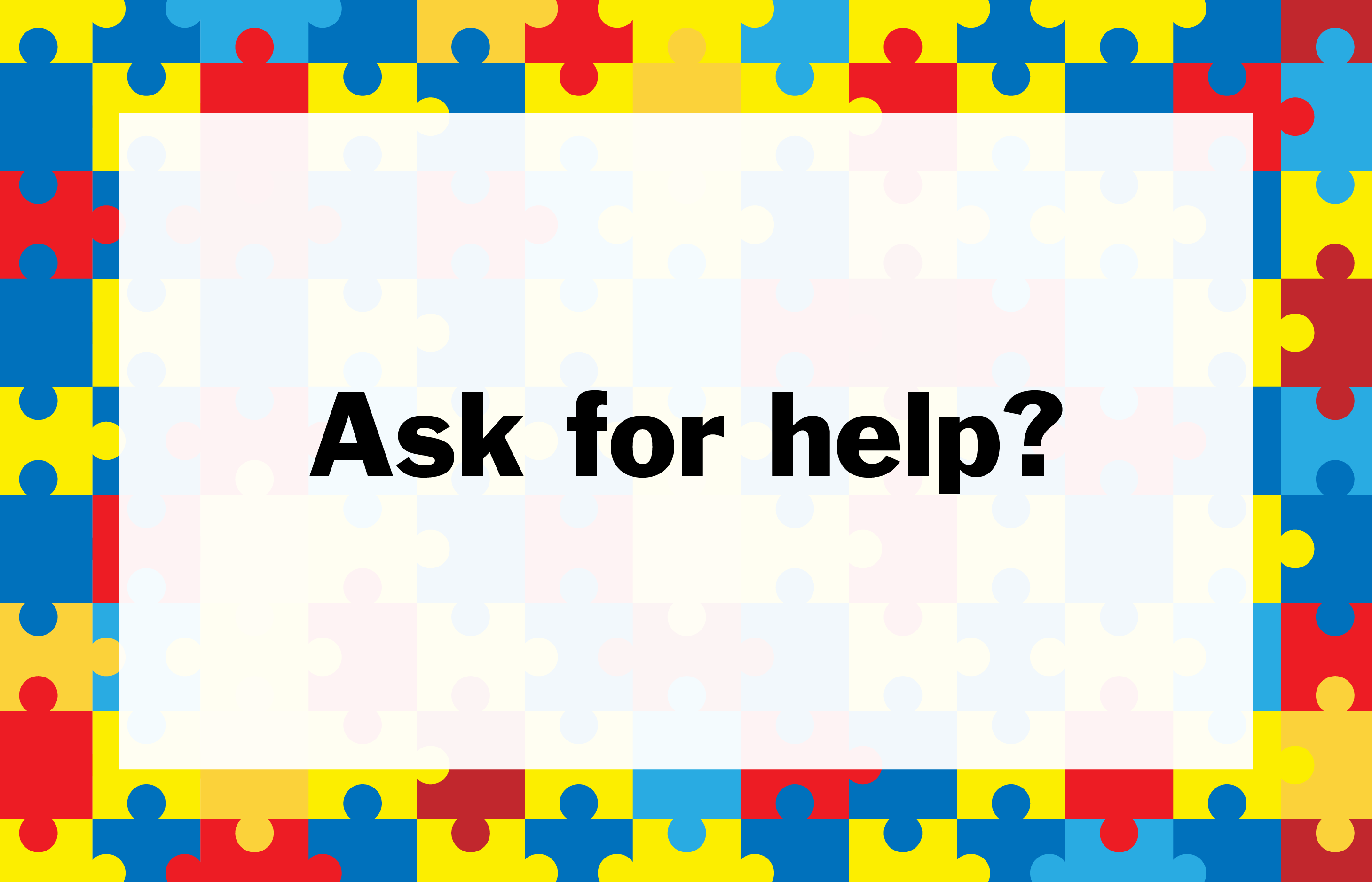 Ask for help?