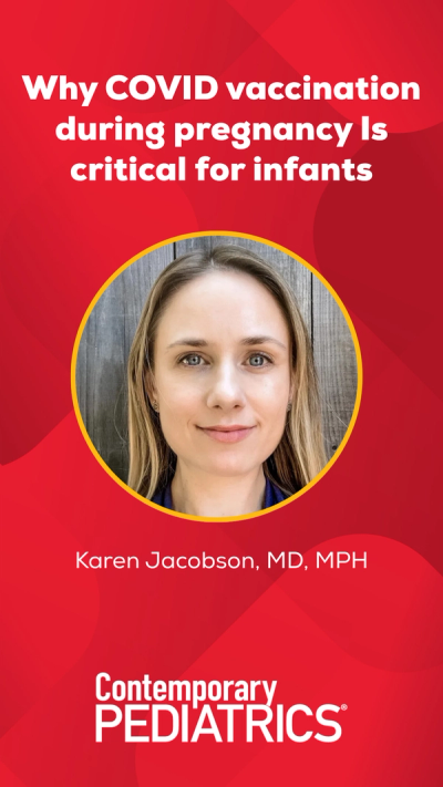 Why COVID vaccination during pregnancy Is critical for infants