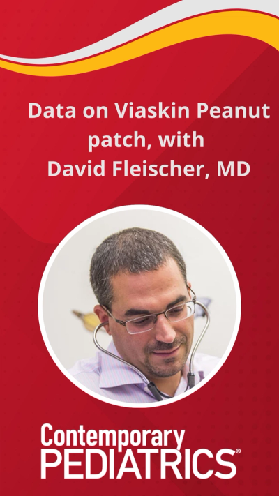 Data on Viaskin Peanut patch with David Fleischer, MD
