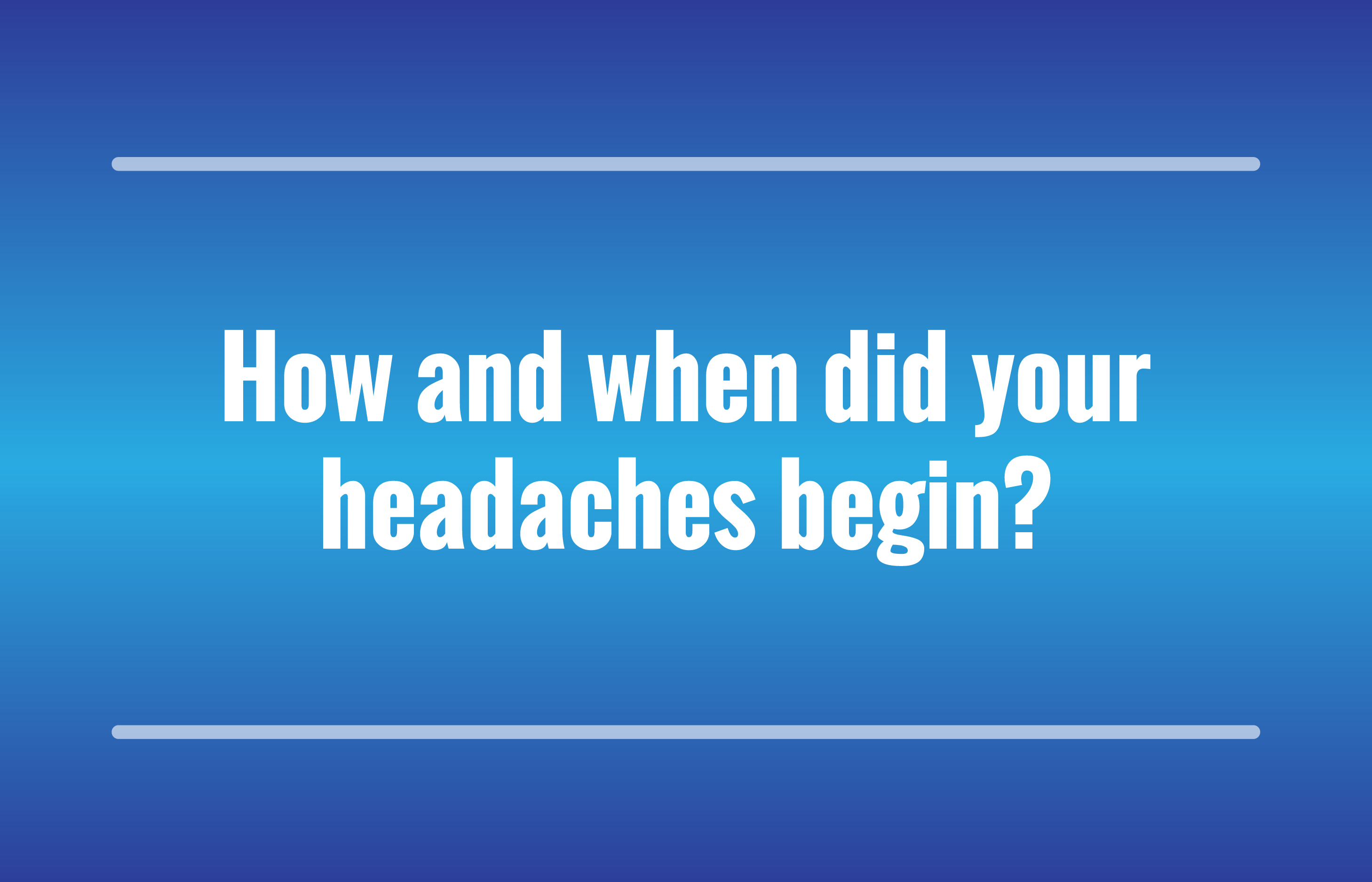 8 questions for a thorough history to diagnose migraines