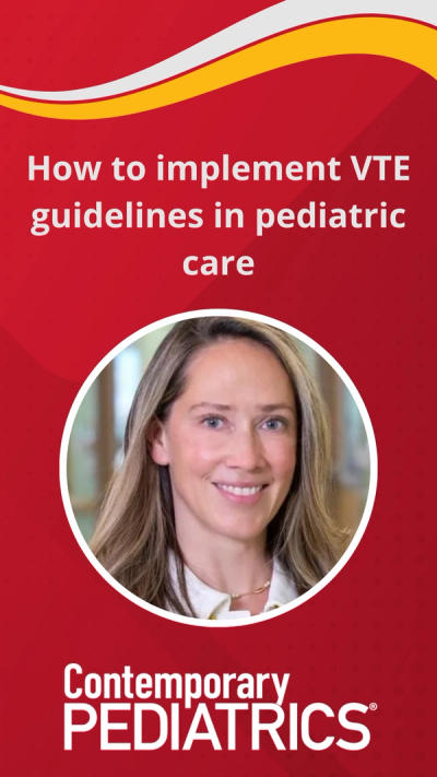 How to implement VTE guidelines in pediatric care | Image Credit: profiles.hopkinsmedicine.org.