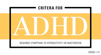 criteria for ADHD
