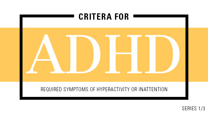 criteria for ADHD