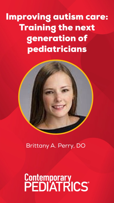 Improving autism care: Training the next generation of pediatricians