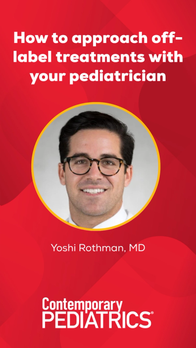 How to approach off-label treatments with your pediatrician